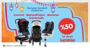 ramazan bereketi ebebek'te concord maclaren mamas&paspas ürünlerinde %30 indirim